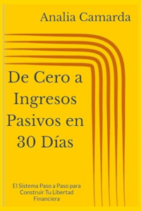 From zero to passive income in 30 days